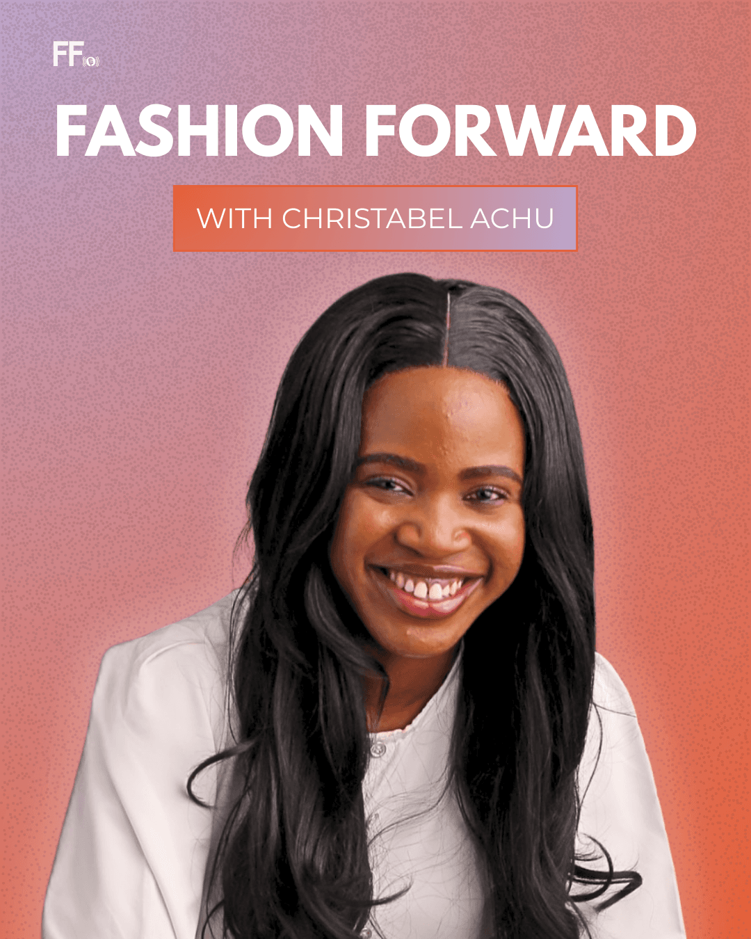 Fashion Forward Podcast